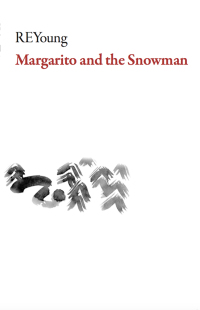 Cover image: Margarito and the Snowman 9781628971446