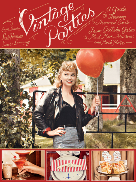 Vintage Parties: A Guide to Throwing Themed Events?from Gatsby Galas to Mad Men Martinis and Much More - FULL INSTANT DOWNLOAD | PDF DOCX EPUB