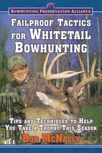 Cover image: Failproof Tactics for Whitetail Bowhunting 9781628736830