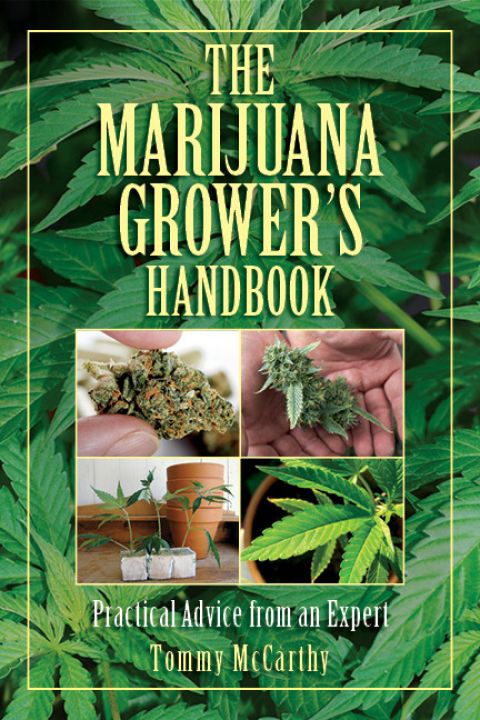 The Marijuana Grower's Handbook: Practical Advice from an Expert - FULL INSTANT DOWNLOAD | PDF DOCX EPUB