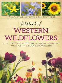 Immagine di copertina: Field Book of Western Wild Flowers 9781628737950