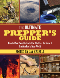 Cover image: The Ultimate Prepper's Guide 9781628737059