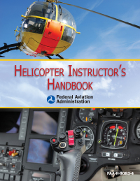 Cover image: Helicopter Instructor's Handbook 9781628737752