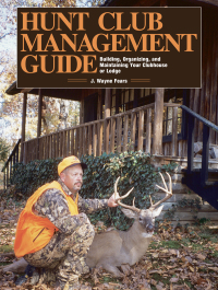 Cover image: Hunt Club Management Guide 9781628736908