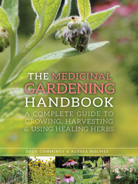 The Medicinal Gardening Handbook: A Complete Guide to Growing, Harvesting, and Using Healing Herbs - FULL INSTANT DOWNLOAD | PDF DOCX EPUB