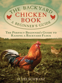 Cover image: The Backyard Chicken Book 9781629142043