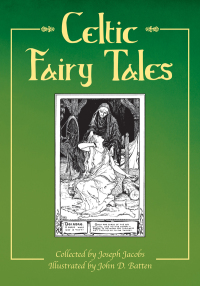 Omslagafbeelding: Celtic Fairy Tales 9781629142272