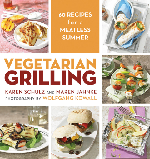 Vegetarian Grilling: 60 Recipes for a Meatless Summer - FULL INSTANT DOWNLOAD | PDF DOCX EPUB