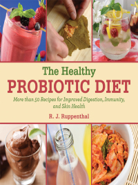 صورة الغلاف: The Healthy Probiotic Diet 9781629142029