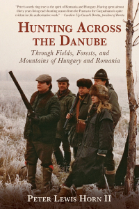 Cover image: Hunting Across the Danube 9781629141879
