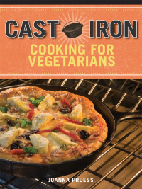 Cover image: Cast Iron Cooking for Vegetarians 9781629143248