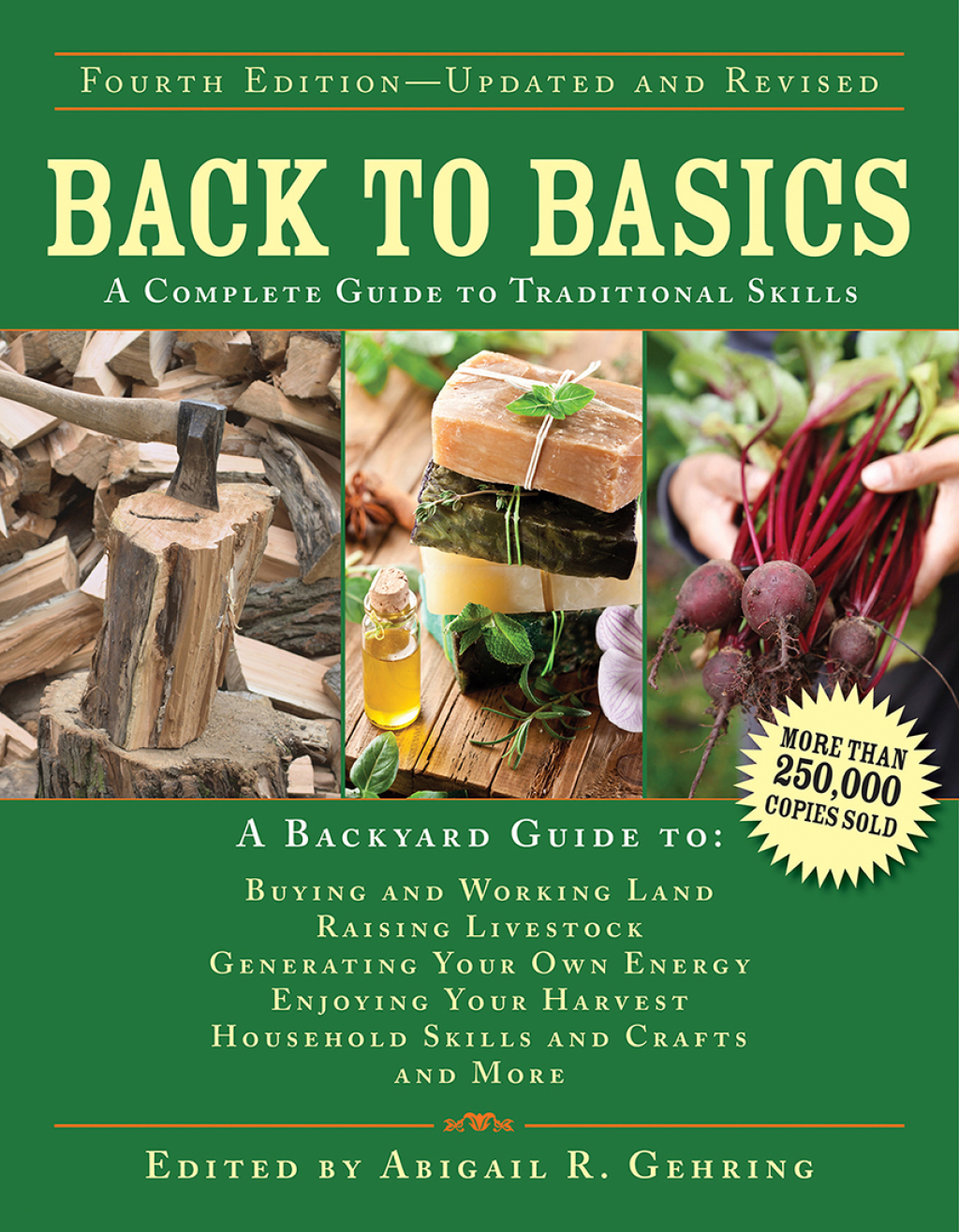 Back to Basics A Complete Guide to Traditional Skills 4th Edition