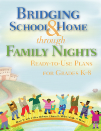 Cover image: Bridging School & Home through Family Nights 9781629147208