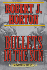 Cover image: Bullets in the Sun 9781620878248