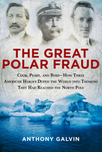 Imagen de portada: The Great Polar Fraud 9781629145044