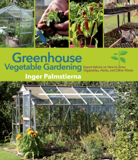 Cover image: Greenhouse Vegetable Gardening 9781510735101