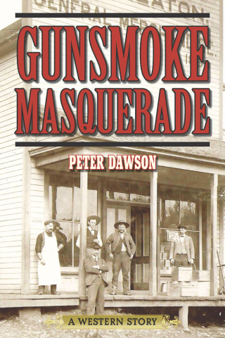 Cover image: Gunsmoke Masquerade 9781629143811