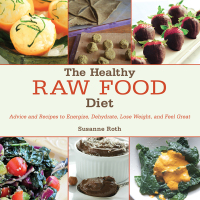 Cover image: The Healthy Raw Food Diet 9781629143965