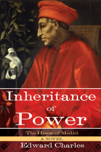 Cover image: The House of Medici: Inheritance of Power 9781629147369