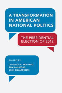 Imagen de portada: A Transformation in American National Politics 9781629220031