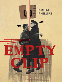 Imagen de portada: Empty Clip 9781629220994