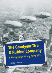 صورة الغلاف: The Goodyear Tire & Rubber Company 9781629220468