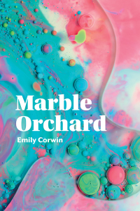 Imagen de portada: Marble Orchard 9781629222608