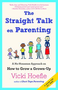 Cover image: Straight Talk on Parenting 1st edition 9781629560496
