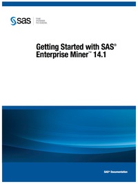 Omslagafbeelding: Getting Started with SAS Enterprise Miner 13.1 9781612905525