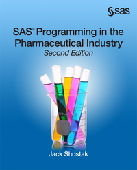 Cover image: SAS Programming in the Pharmaceutical Industry 2nd edition 9781612906041