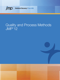 Cover image: JMP 12 Quality and Process Methods 9781629594668
