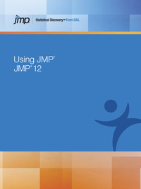 صورة الغلاف: Using JMP 12 9781629594781