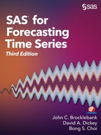 Omslagafbeelding: SAS for Forecasting Time Series 3rd edition 9781629598444