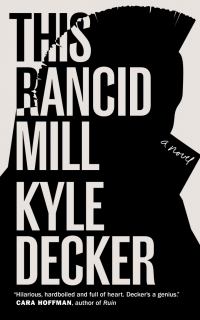 Cover image: This Rancid Mill 9781629633701