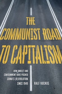 Omslagafbeelding: The Communist Road to Capitalism 9781629638379