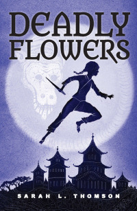 Cover image: Deadly Flowers 9781629792149