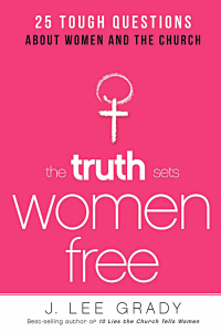 Titelbild: The Truth Sets Women Free 9781621366508