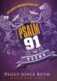 Imagen de portada: Psalm 91 for Teens 9781629982274