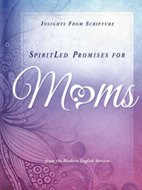 Omslagafbeelding: SpiritLed Promises for Moms 9781629982243