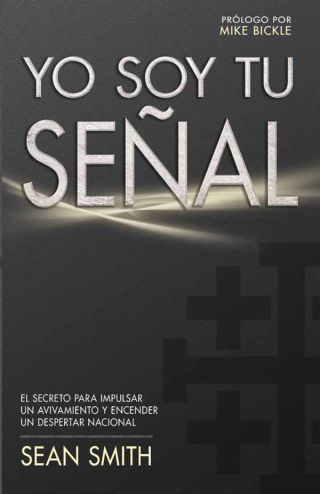 Cover image: Yo soy tu señal 9781629982625