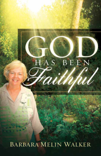 Titelbild: God Has Been Faithful 9781629983929