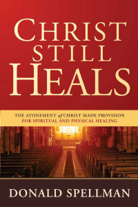 Cover image: Christ Still Heals 9781629985138