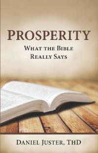 Cover image: Prosperity - What The Bible Really Says 9781629985442