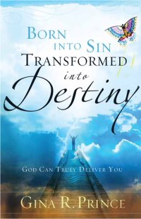 Omslagafbeelding: Born Into Sin, Transformed Into Destiny 9781616380076