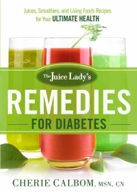 Imagen de portada: The Juice Lady's Remedies for Diabetes 9781629986487