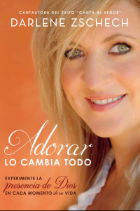 Cover image: Adorar lo cambia todo 9781629988153