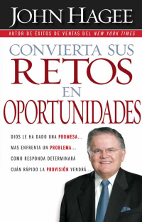 表紙画像: Convierta sus retos en oportunidades 9781599794143