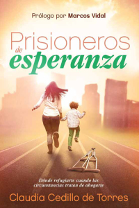 Cover image: Prisioneros de esperanza 9781629988429