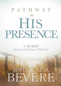 Cover image: Pathway to His Presence 9781629986906