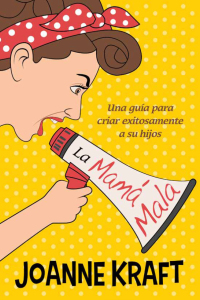 Cover image: La mamá mala 1st edition 9781629988597